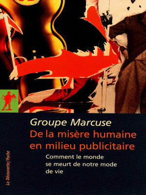 cover image of De la misère humaine en milieu publicitaire